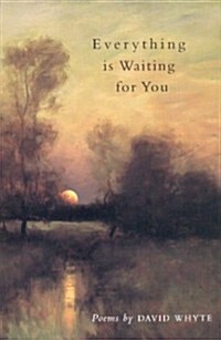 Everything Is Waiting for You (Hardcover, First Edition)