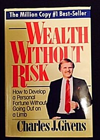 Wealth Without Risk (Hardcover, 1St Edition)