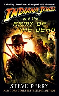 Indiana Jones and the Army of the Dead (Mass Market Paperback)