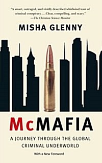[중고] McMafia: A Journey Through the Global Criminal Underworld (Paperback)