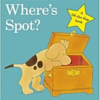 Wheres Spot? (Board Book)