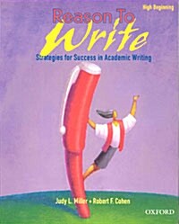 [중고] Reason to Write: High Beginner: Student Book (Paperback)