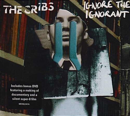 [수입] Cribs - Ignore The Ignorant [CD+DVD]