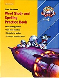 READING 2010 (AI5) WORD STUDY AND SPELLING PRACTICE BOOK GRADE 4 (Paperback, 0)