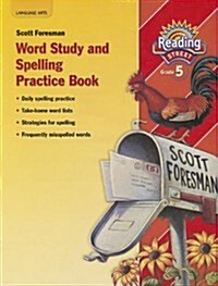 Reading 2010 (Ai5) Word Study and Spelling Practice Book Grade 5 (Paperback)