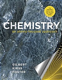 Chemistry: an atoms-focused approach (Mass Market Paperback)