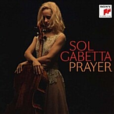 [수입] Sol Gabetta - Prayer (블로흐, 쇼스타코비치, 새의 노래)
