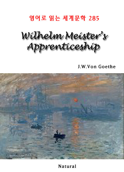 Wilhelm Meister’s Apprenticeship - 영어로 읽는 세계문학 285