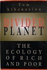 [중고] Divided Planet: The Ecology of Rich and Poor (Hardcover, 1st)
