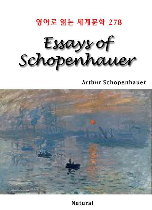 Essays of Schopenhauer - 영어로 읽는 세계문학 278