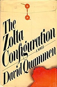 The Zolta configuration (Hardcover, 1st)