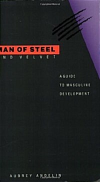 Man of Steel and Velvet (Paperback)