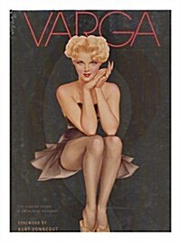 Varga, the Esquire Years: A Catalogue Raisonne (Hardcover, First Edition)