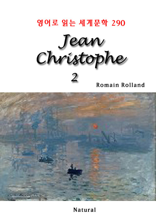 Jean Christophe 2 - 영어로 읽는 세계문학 290
