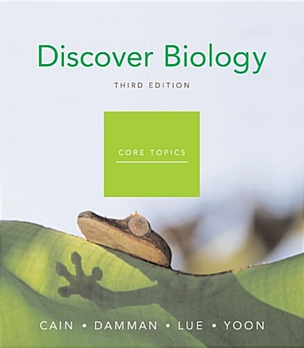 Discover Biology (Core Topics Third Edition) (Paperback, Core Topics Third Edition)