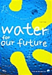 [중고] Water for our Future