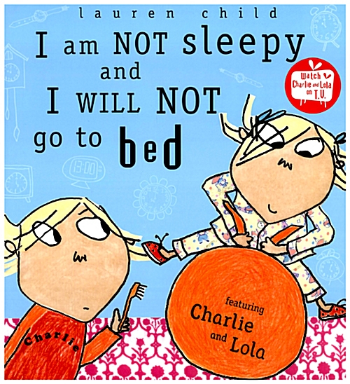[중고] I am Not Sleepy and I will Not Go to Bed (Paperback)