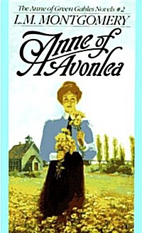 [중고] Anne of Avonlea (Paperback)