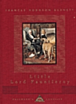 Little Lord Fauntleroy: Illustrated C. E. Brock (Hardcover)