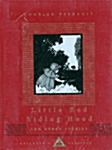 Little Red Riding Hood and Other Stories: Illustrated by W. Heath Robinson (Hardcover)