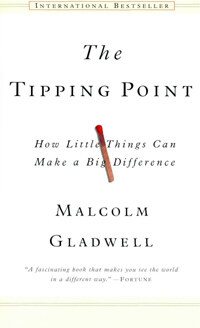 The Tipping Point (Paperback) - How Little Things Can Make a Big Difference