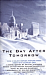 The Day After Tomorrow (Paperback)