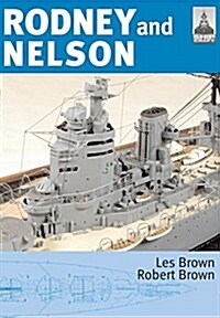 Shipcraft 23: Rodney and Nelson (Paperback)