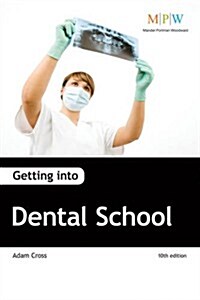 Getting into Dental School (Paperback)