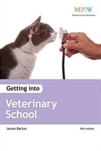 Getting into Veterinary School (Paperback)