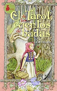 El Tarot de los Cuentos de Hadas / The Fairy Tale Tarot (Spanish) (Paperback + 78 Cards)