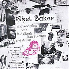 [수입] Chet Baker - Chet Baker Sings And Plays With Bud Shank, Russ Freeman And Strings [140g HQ LP]