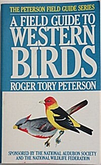 WESTERN BIRDS (PETERSON FIELD GUIDES) (Paperback, Eleventh Printing, 2nd Edition)