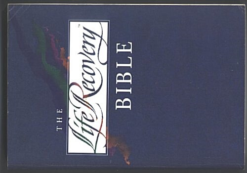 The Life Recovery Bible: The Living Bible (Hardcover, Deluxe)