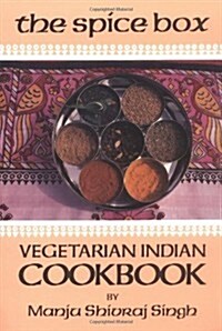 The Spice Box: A Vegetarian Indian Cookbook (Vegetarian Cooking) (Paperback)