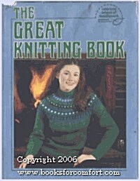 American School of Needlework Presents the Great Knitting Book (Hardcover)
