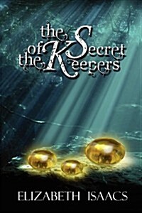 The Secret of the Keepers (Paperback)