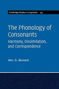 The phonology of consonants : harmony, dissimilation and correspondence