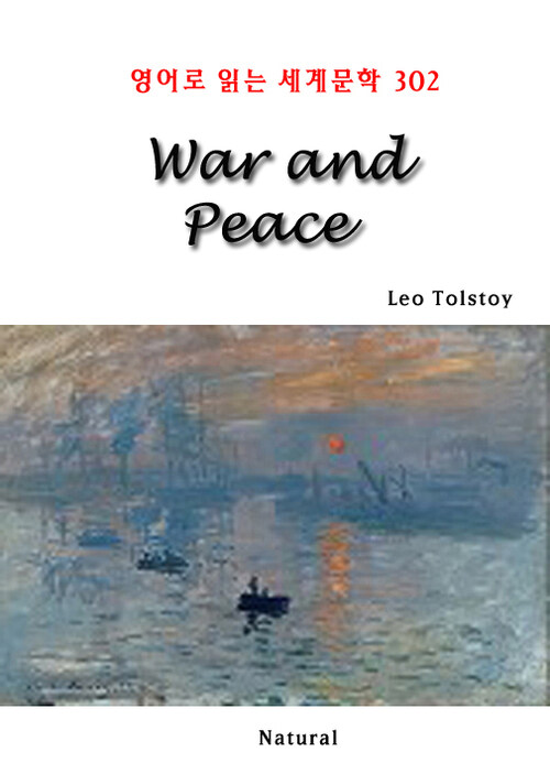 War and Peace - 영어로 읽는 세계문학 302