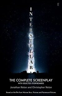 Interstellar : The Complete Screenplay with Selected Storyboards (Paperback)