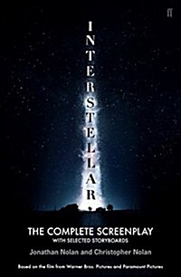 Interstellar : The Complete Screenplay with Selected Storyboards (Paperback)