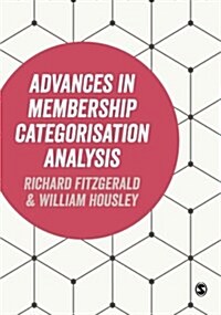 Advances in Membership Categorisation Analysis (Paperback)