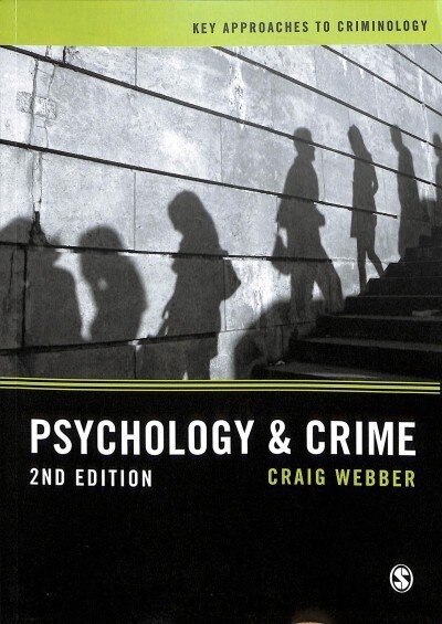Psychology and Crime : A Transdisciplinary Perspective (Paperback, 2 Revised edition)