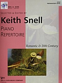 GP620 - Piano Repertoire: Romantic & 20th Century, Preparatory Level (Neil A. Kjos Piano Library) (Paperback)