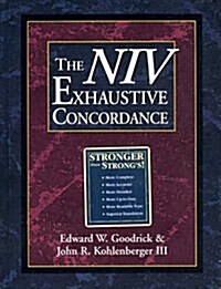 The NIV Exhaustive Concordance ( A Regency Reference Library Book) (Hardcover, First Edition, Later Printing)