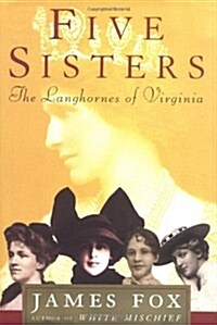 Five Sisters: The Langhornes  of Virginia (Hardcover, First Edition)