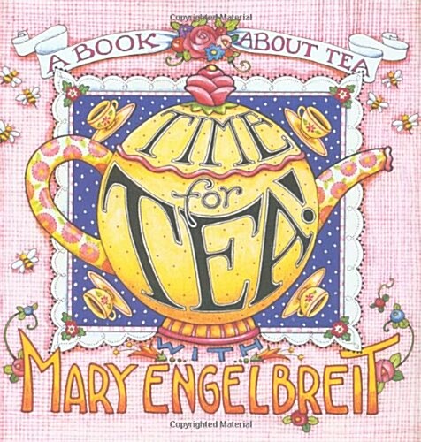 Time For Tea With Mary Engelbreit (Home Companion Series) (Hardcover)