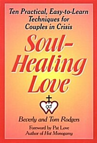 [중고] Soul-Healing Love (Paperback)