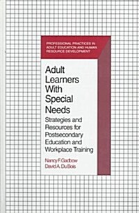 Adult Learners With Special Needs (Hardcover)