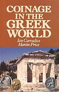 Coinage in the Greek World (Paperback)