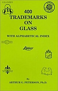 400 Trademarks on Glass (Paperback, 1st)